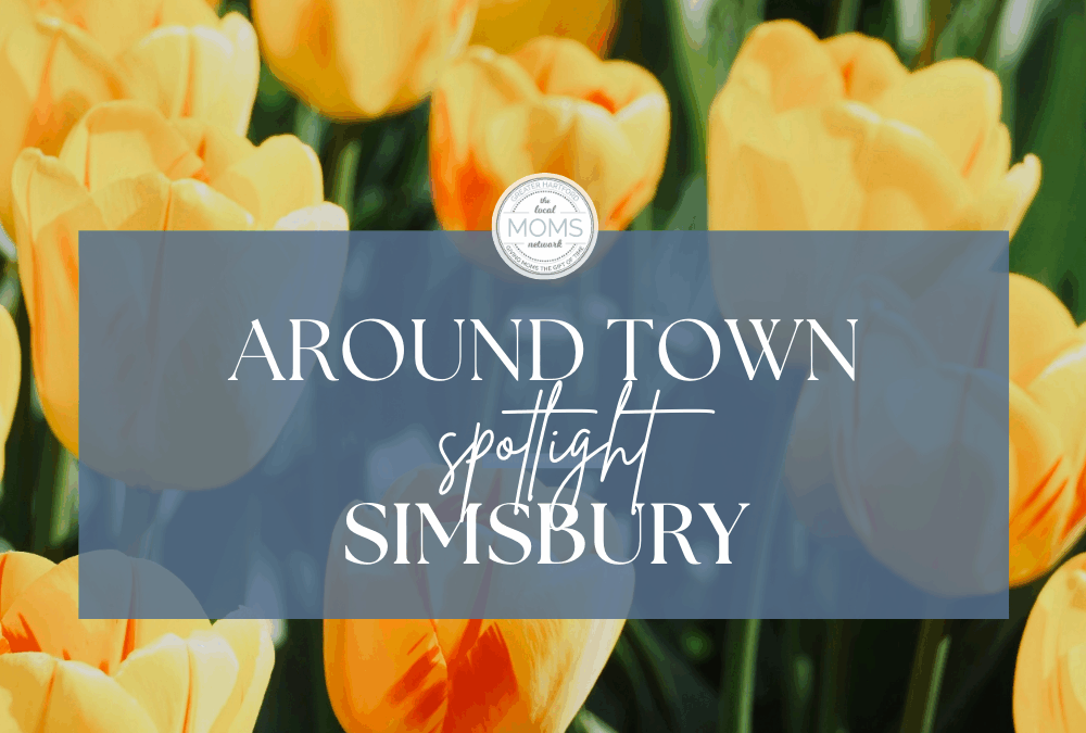 Around Town: Simsbury Spotlight