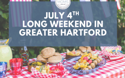 The Ultimate Guide to July 4th in Greater Hartford