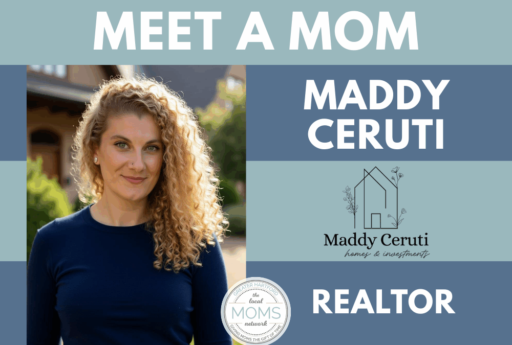 Meet a Mom: Maddy Ceruti, Local Realtor