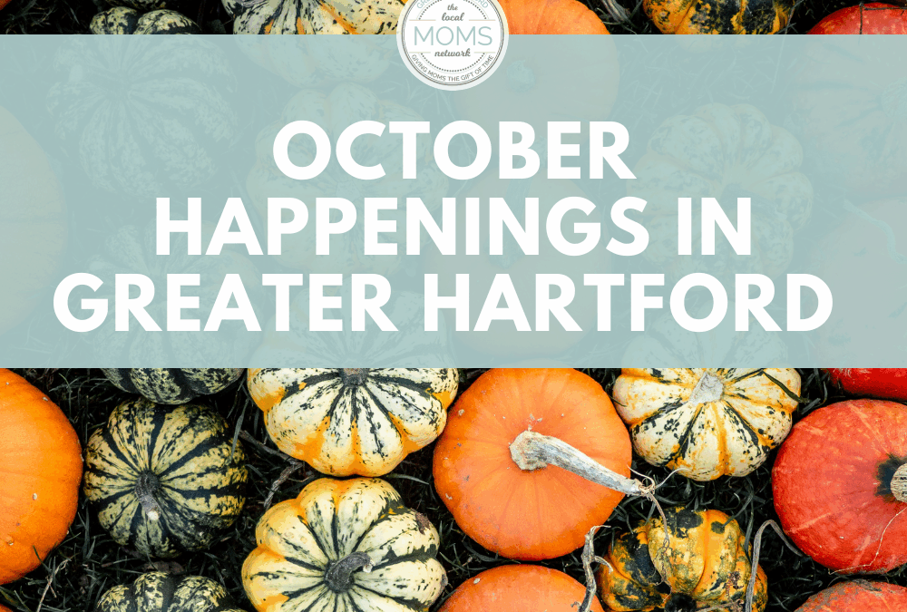 October Happenings in Greater Hartford