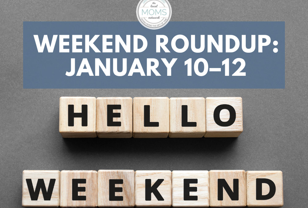 Weekend Roundup: January 10–12