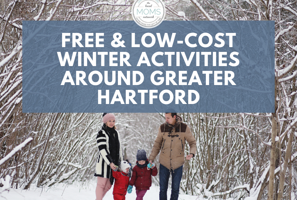 Free & Low-Cost Winter Activities Around Greater Hartford